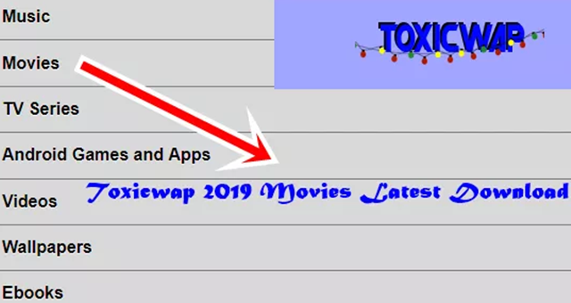 ToxicWap Movies 2019 Download | Latest ToxicWap Movies - ToxicWap