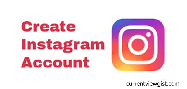 Free Instagram Registration | How to Set Up Instagram Account