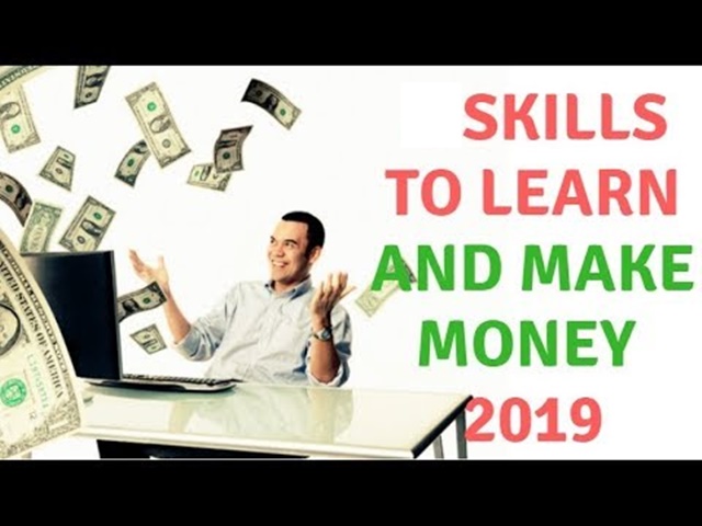 Learn these skills and start making money