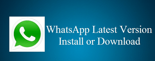How To Download Whatsapp Latest Version Free Whatsapp Download
