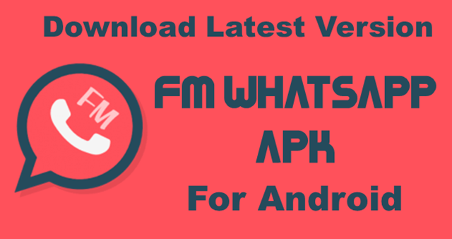 Fmwhatsapp apk Download Latest Version 2020 - Install Fmwhatsapp apk