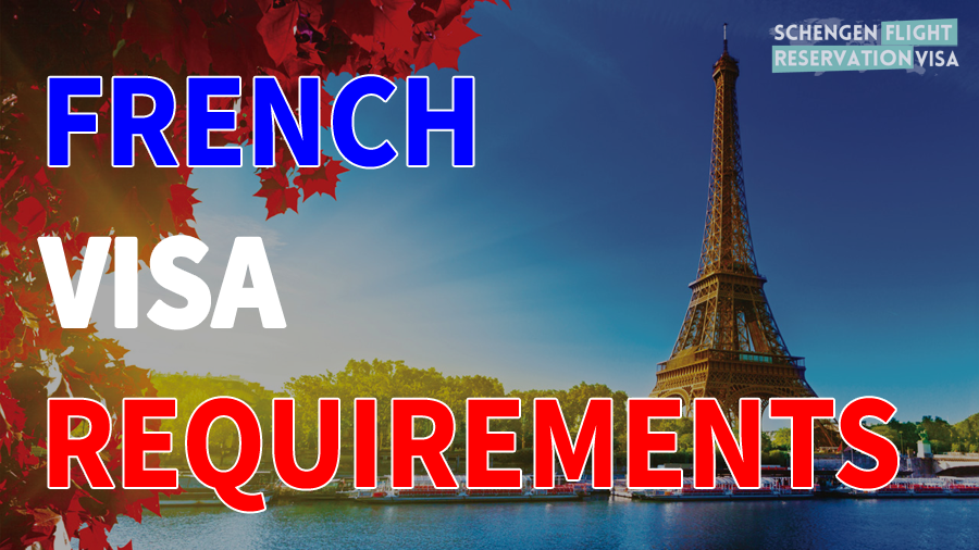 Required Documents for a French Visa