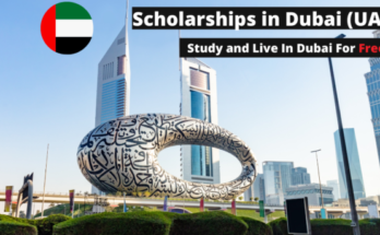 Scholarships in Dubai (UAE) 2022-2023: Study and Live In Dubai For Free